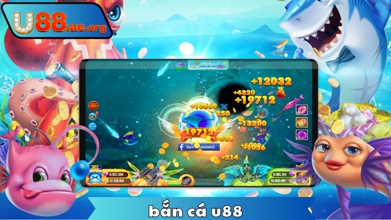 Bắn Cá U88 – Giải Trí Săn Thưởng Trực Tuyến Hấp Dẫn 4 ban-ca-u88