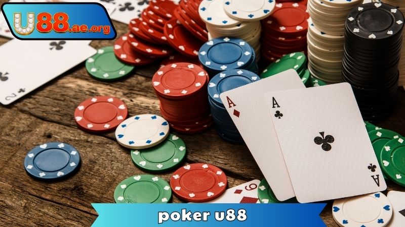 Poker U88 – Trải Nghiệm Chơi Bài Một Cách Đỉnh Cao 1 poker-u88